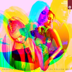 GEORGIA MOS & PULL N WAY - Follow Me