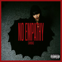 CANIBAS- NO EMPATHY