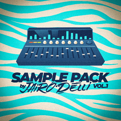 SAMPLE PACK BY JAIRO DELLI VOL.1