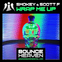 Smokey & Scott F - Wrap Me Up [sample]