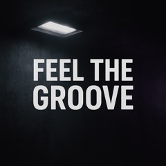 Feel The Groove #13