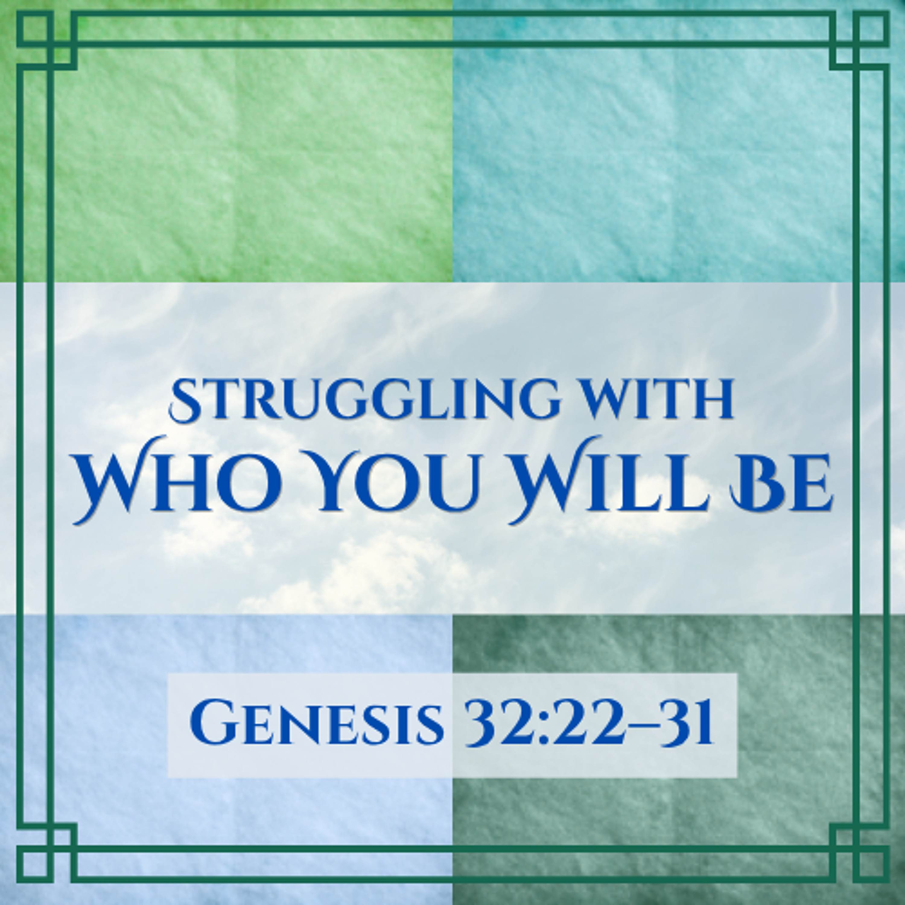 Struggling With Who You Will Be-0802-26 episode artwork