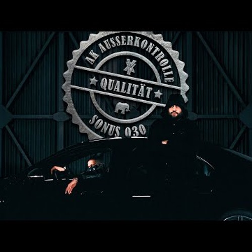 Sonus030 & AK Ausserkontrolle - QUALITÄT (prod. MIKKY JUIC & Sonus030)