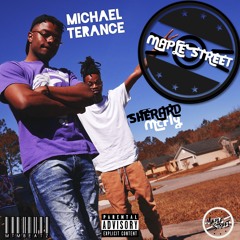 Maplestreet Ft. Sherard Mcfly (Prod. MTMBeatz)