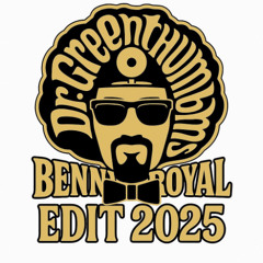 Cypress Hill - Dr. Greenthumb (Benny Royal Edit 2025)