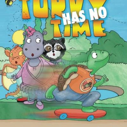 [GET] EBOOK EPUB KINDLE PDF Turvy Has No Time by  Anoush Fazal &  Charity Russell 📨