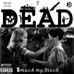 DEAD - $𝓂𝒶𝒸𝓀 𝓂𝓎 𝐵𝒾𝓉𝒸𝒽
