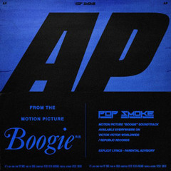 AP - Music from the film Boogie Pop Smoke AP, spicy (Spicy) I bust a check in my Nikes (I bust a che