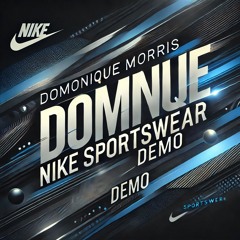 NIKE SPORTSWEAR - CONVERSATIONAL, BELIEVABLE, ENERGETIC, APPROACHABLE