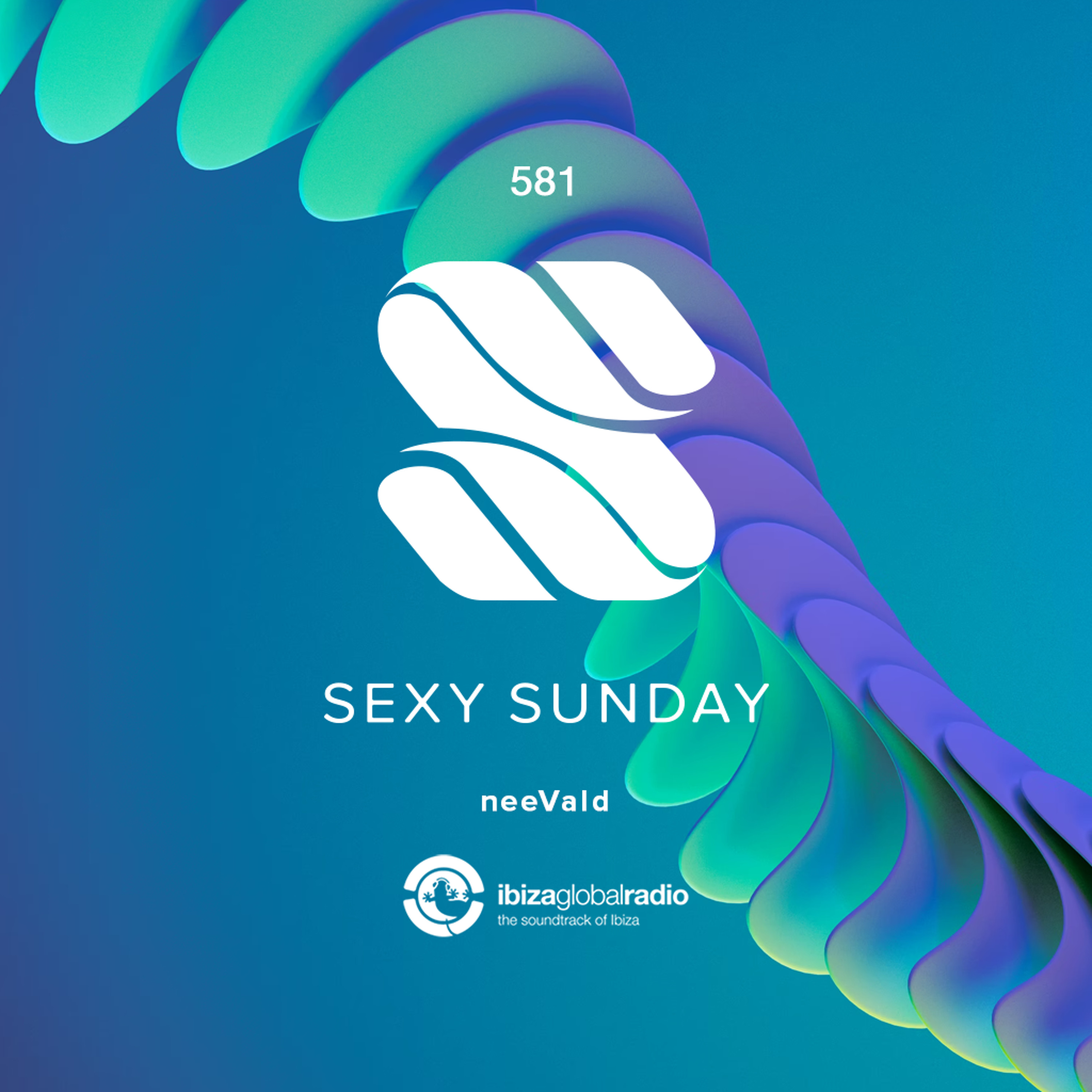 Sexy Sunday Radio Show 581 - IBIZA GLOBAL RADIO episode artwork