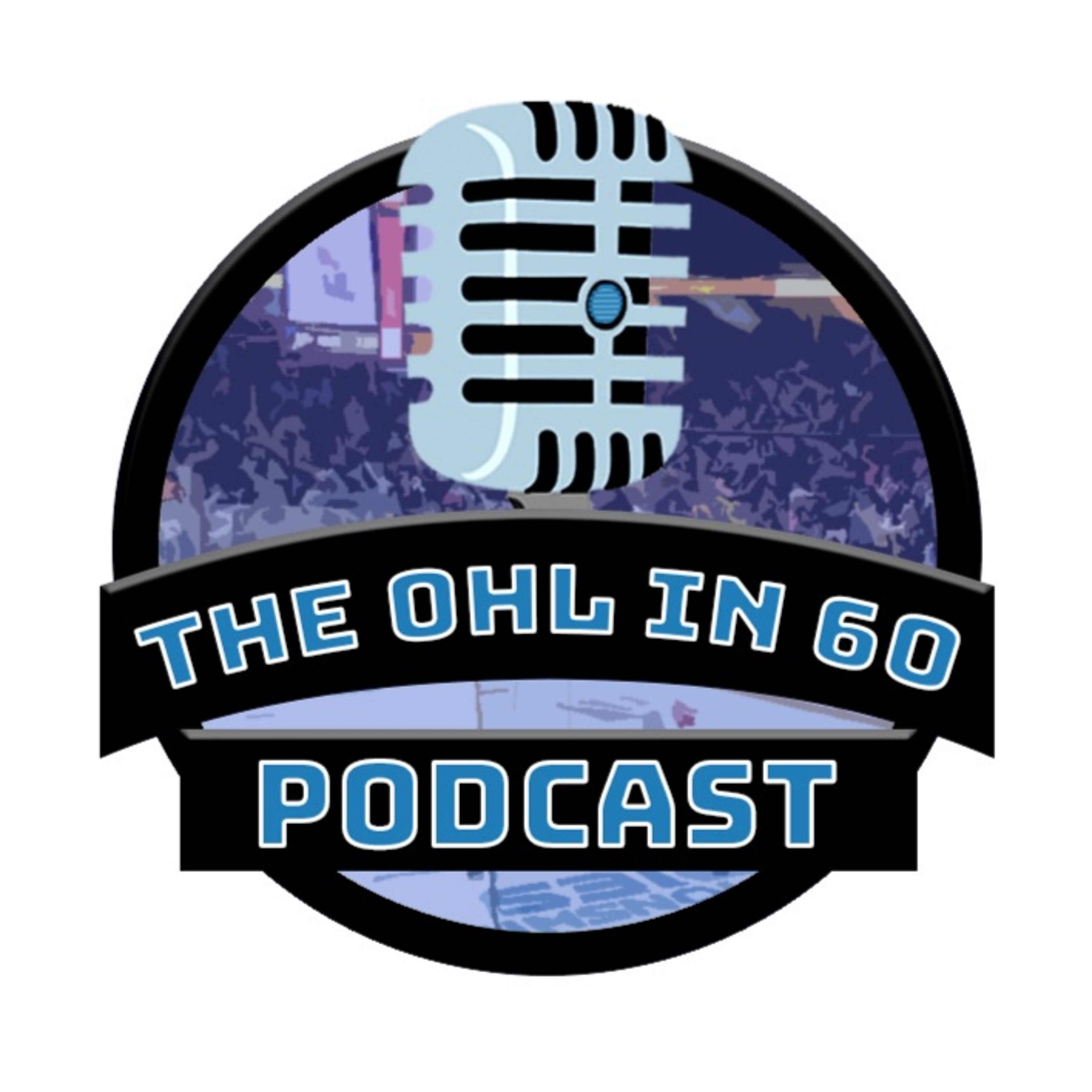 The OHL in 60 Podcast