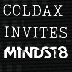DJ CONTEST: COLDAX INVITES: MINDST8
