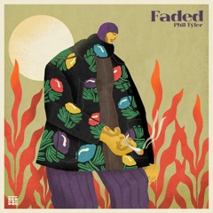 Phil Tyler - Faded