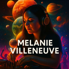 🎧 Mélanie Villeneuve – Progressive Pulse: The Flow Before 7