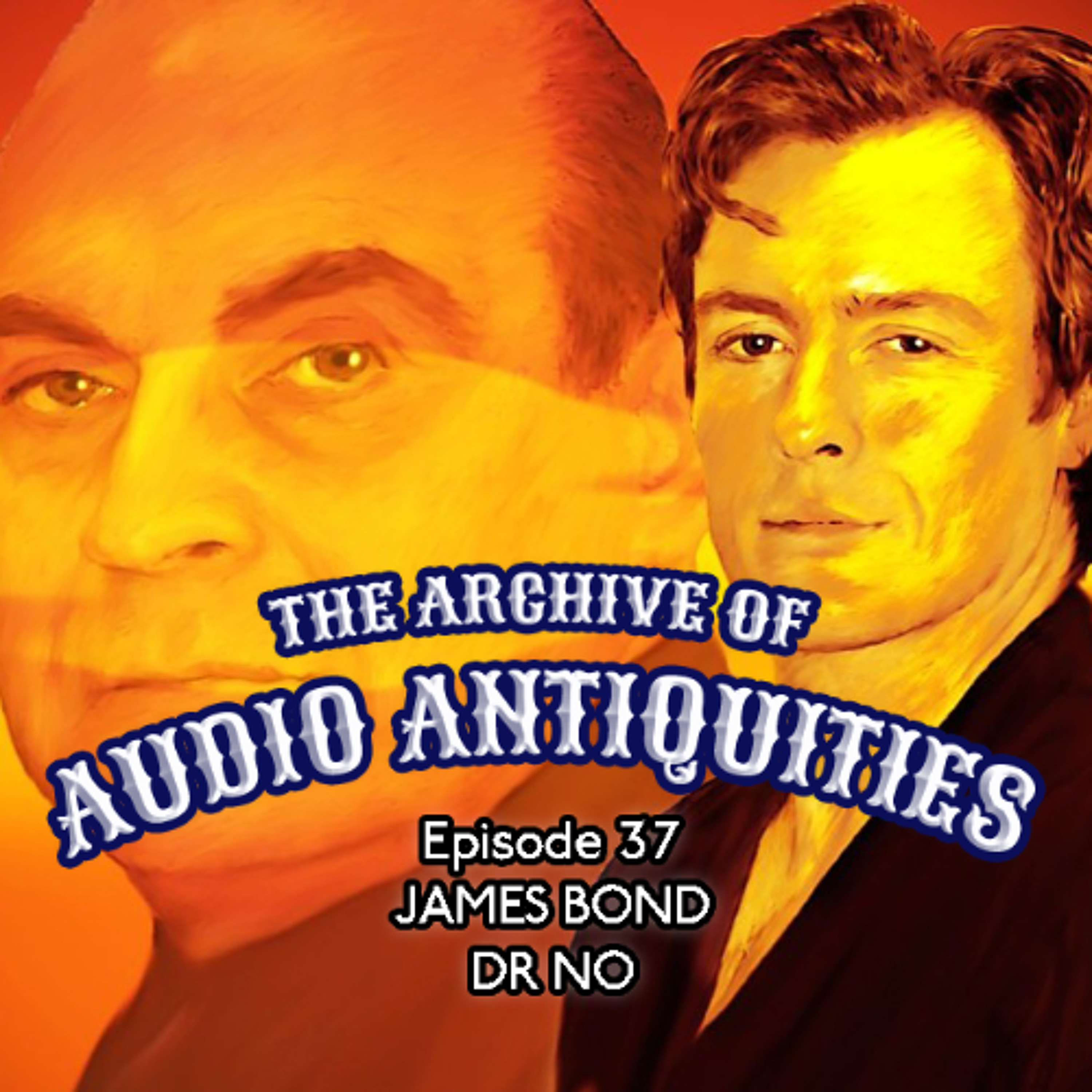Episode 37: James Bond - Dr No episode artwork
