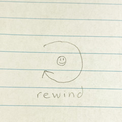 rewind