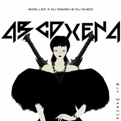 Skrillex X Dj Ravish & Dj Chico - ABCDXENA ( Bass Lightyear Mashup)