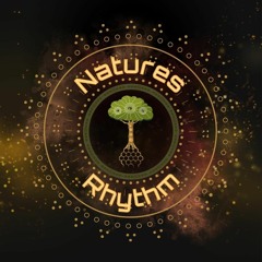 Natures Rhythm - Progressive Psytrance mix 2023