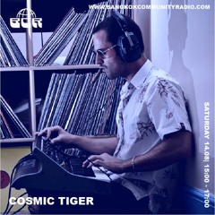 Cosmic Tiger With Rocco Universal - 14th August 2021