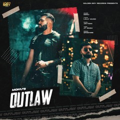 OUTLAW - MONU FT. JAY TRAK | OFFICIAL AUDIO