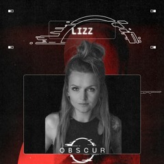 OBSCUR | Sessions LIZZ