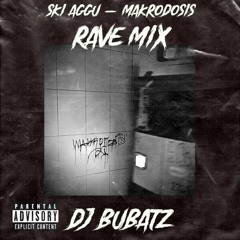 Ski Aggu - MAKRODOSIS Rave Mix FREE DL