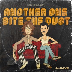 Another one bite the dust - ALDAVE (Iconic edit)