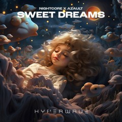 Sweet Dreams (Hypertechno Mix)