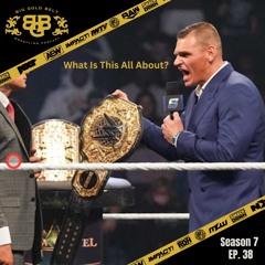Big Gold Belt Wrestling Podcast: WWE ID Program, What Is This All About?