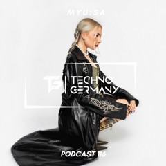 MYU:SA - Techno Germany Podcast 116