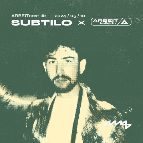 ARBEITcast 01 /w Subtilo