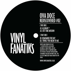 1. Ova Doce 'Allnight' - Vinyl Fanatiks - VFS031 - 192mp3 clip