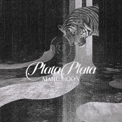 Marc Moon - PLATA PLATA (PLAYED BY KEINEMUSIK)