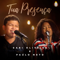 Tua Presença (feat. Paulo Neto)