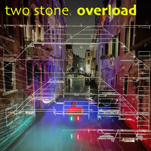 two stone overload