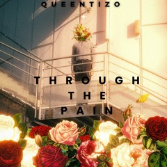 Through The Pain