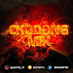 CH🔥DONG MIX BY DJ SOFTEE