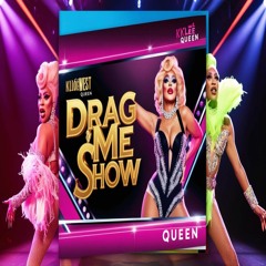 Drag Me Show (Original)