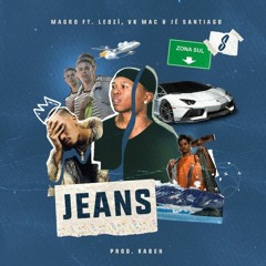 JEANS - Leozí, VK MAC, Jé Santiago (prod. Kabeh)