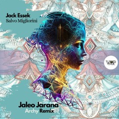 𝐏𝐑𝐄𝐌𝐈𝐄𝐑𝐄: Salvo Migliorini, Jack Essek - Jaleo Jarala (Archy Remix)