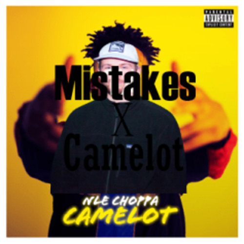 Mistakes x Camelot