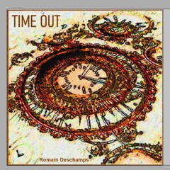 Time Out - Romain Deschamps - Decembre 2024