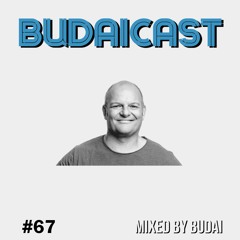 DJ Budai - Budaicast 3ep 67