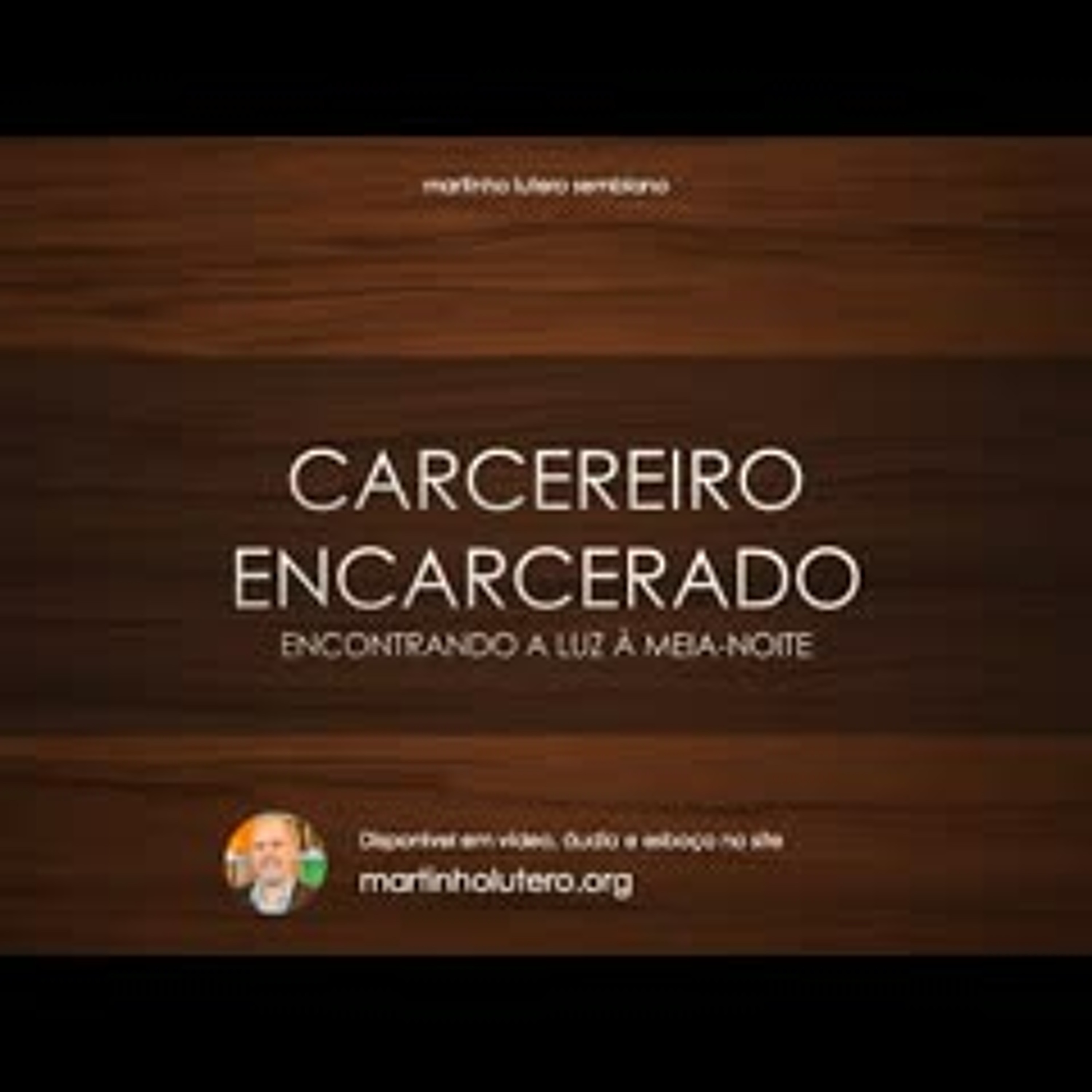 Carcereiro encarcerado: encontrando a luz à meia-noite episode artwork