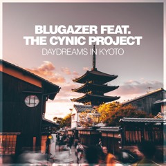 Premiere: Blugazer - Daydreams In Kyoto ft. The Cynic Project [Silk Music]