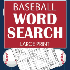 DOWNLOAD PDF ✔️ Baseball Word Search Large Print: 101 Puzzles Featuring Favorite Play