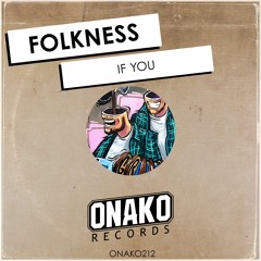 Folkness - If You (Radio Edit)