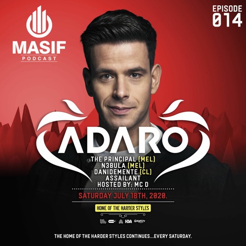 Masif Podcast Episode 014 Featuring Adaro, The Principal, N3bula, Danidemente & Assailant