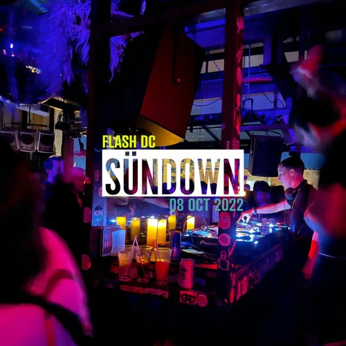 Sundown - Flash DC - Oct 2022