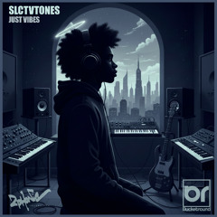 Slctvtones  / Jus Vibes